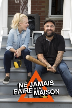 Watch free Ne jamais faire à la maison movies online