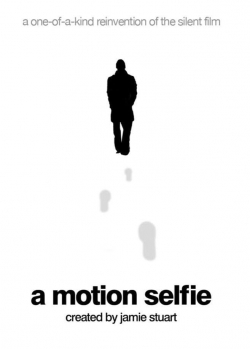 Watch free A Motion Selfie movies online