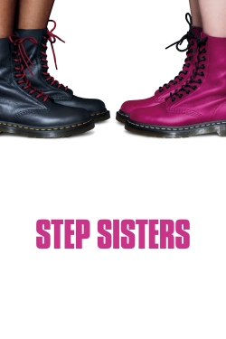 Watch free Step Sisters movies online