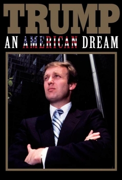 Watch free Trump: An American Dream movies online