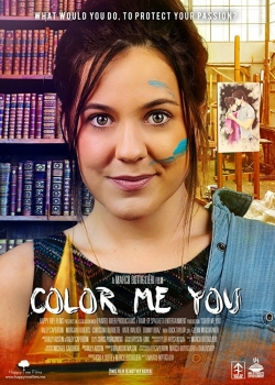 Watch free Color Me You movies online