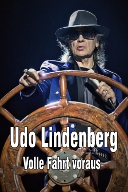 Watch free Udo Lindenberg: Volle Fahrt voraus - Begegnungen auf dem Lindischen Ozean movies online