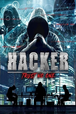 Watch free Hacker: Trust No One movies online