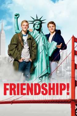 Watch free Friendship! movies online