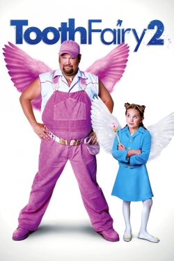 Watch free Tooth Fairy 2 movies online