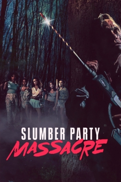 Watch free Slumber Party Massacre movies online