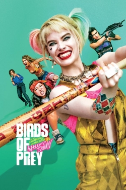 Watch free Birds of Prey (and the Fantabulous Emancipation of One Harley Quinn) movies online