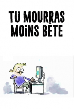 Watch free Tu mourras moins bête movies online