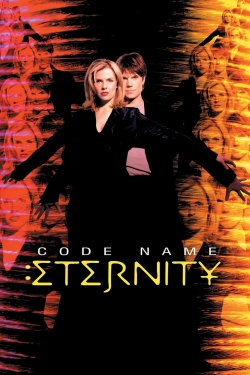 Watch free Code Name: Eternity movies online