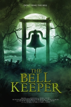 Watch free The Bell Keeper movies online