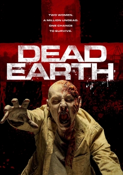 Watch free Dead Earth movies online