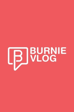 Watch free Burnie Vlog movies online