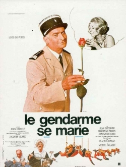 Watch free The Gendarme Gets Married movies online