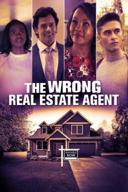 Watch free The Wrong Real Estate Agent movies online