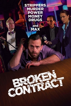 Watch free Broken Contract movies online