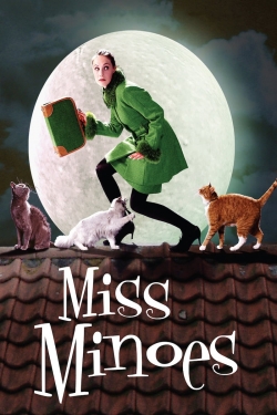 Watch free Miss Minoes movies online