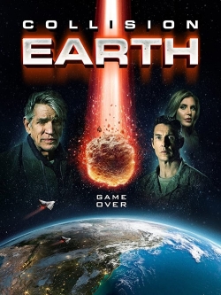 Watch free Collision Earth movies online