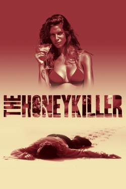 Watch free The Honey Killer movies online