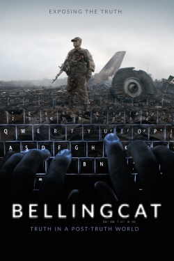 Watch free Bellingcat: Truth in a Post-Truth World movies online