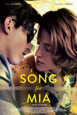 Watch free A Song for Mia movies online