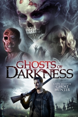 Watch free Ghosts of Darkness movies online