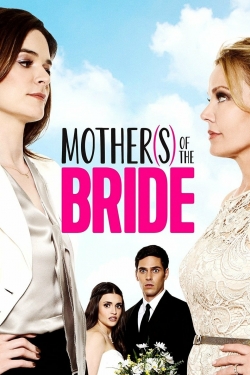 Watch free Mothers of the Bride movies online