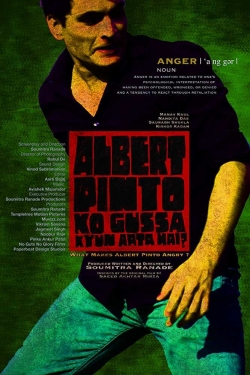 Watch free Albert  Pinto Ko Gussa Kyun Aata Hai? movies online