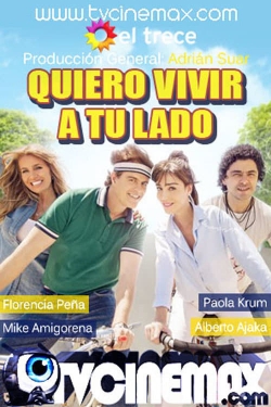 Watch free Quiero vivir a tu lado movies online