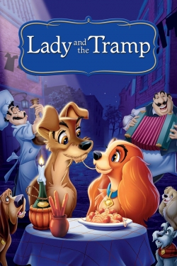 Watch free Lady and the Tramp movies online