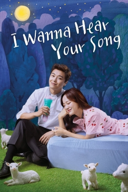 Watch free I Wanna Hear Your Song movies online