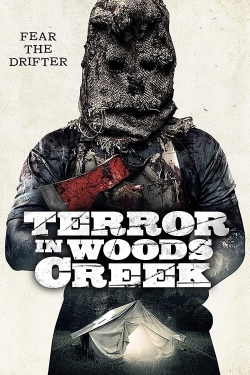 Watch free Terror in Woods Creek movies online