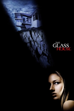 Watch free The Glass House movies online