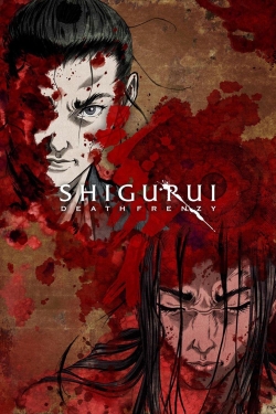 Watch free Shigurui: Death Frenzy movies online