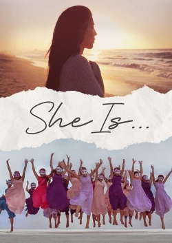 Watch free She Is... movies online