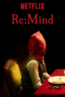 Watch free Re:Mind movies online