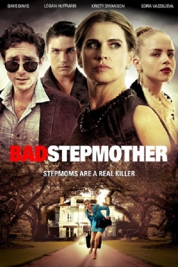 Watch free Bad Stepmother movies online