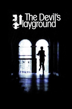 Watch free The Devil's Playground movies online