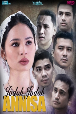 Watch free Jodoh-Jodoh Annisa movies online