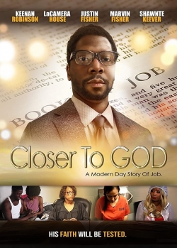 Watch free Closer to GOD movies online