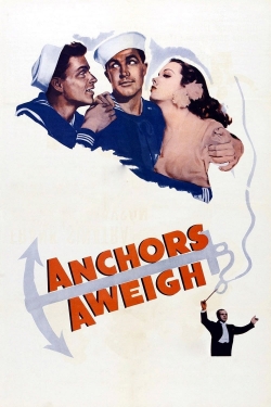 Watch free Anchors Aweigh movies online