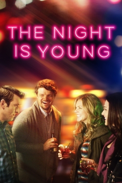 Watch free The Night Is Young movies online