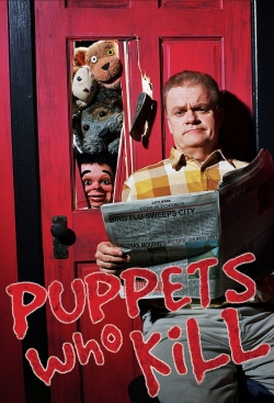 Watch free Puppets Who Kill movies online