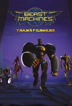 Watch free Transformers: Beast Machines movies online