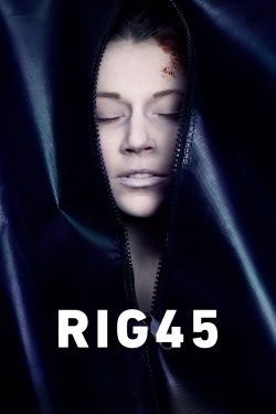 Watch free Rig 45 movies online