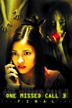 Watch free One Missed Call 3: Final movies online