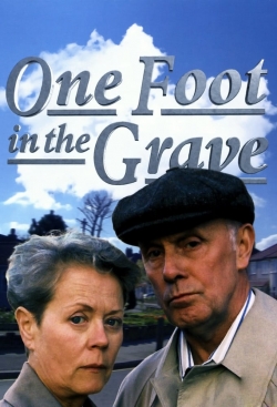 Watch free One Foot in the Grave movies online