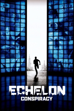 Watch free Echelon Conspiracy movies online