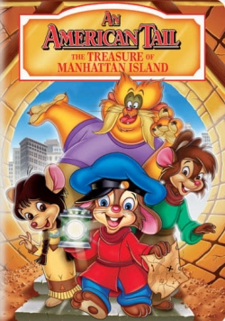 Watch free An American Tail: The Treasure of Manhattan Island movies online