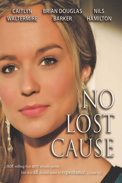 Watch free No Lost Cause movies online