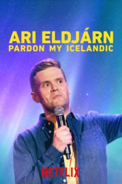 Watch free Ari Eldjárn: Pardon My Icelandic movies online